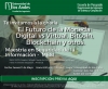 Charla: El Futuro de la Moneda: Digital vs Virtual, Bitcoin, Blockchain y otros - Maestría en Seguridad de la Información - MESI