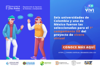 Cinco universidades de Colombia y una de México fueron las seleccionadas para el 1° campamento XR del proyecto de vivero virtual