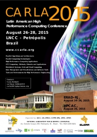 CARLA 2015: Latin American HPC Conference Second HPCLATAM - CLCAR Joint Conference