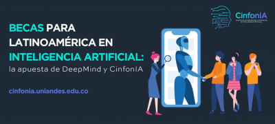 Becas para Latinoamérica en Inteligencia Artificial