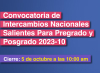 Convocatoria de intercambios nacionales salientes para pregrado y posgrado 2023-10