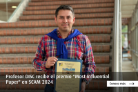 Profesor DISC recibe el premio &quot;Most Influential Paper&quot; en SCAM 2024