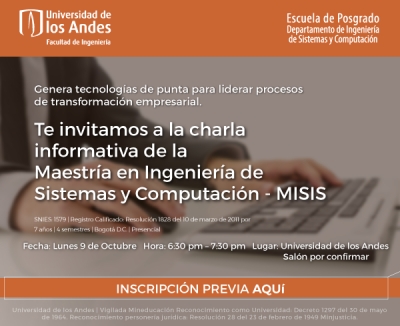 Charla informativa Maestría en Ingeniería de Sistemas y Computación -  MISIS