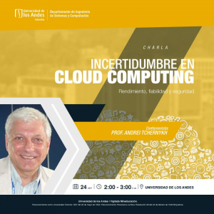 Incertidumbre en Cloud Computing. Rendimiento, fiabilidad y seguridad.