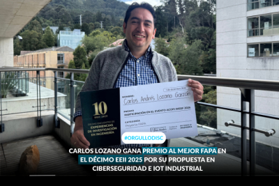 Profesor Carlos Lozano gana el premio en la categoría mejor FAPA en el décimo EEII 2025 por su propuesta en ciberseguridad e IoT industrial