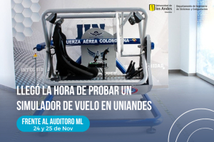 Cyberwings se toma uniandes: Conoce el Simulador de vuelo