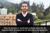 Eduardo Rosales es nombrado profesor asistente del Departamento de Ingeniería de Sistemas y Computación