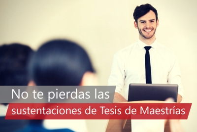 Sustentaciones Tesis de Maestrías DISC