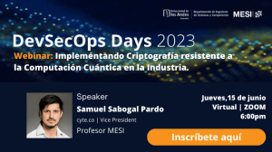 Webinar: Aplicación de la criptografía Quantum en la industria.