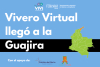 Vivero Virtual llegó a La Guajira: Impulsando la realidad virtual en comunidades remotas