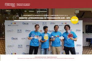 El Departamento de Ingeniería de Sistemas y Computación presente en la Maratón Latinoamericana de Programación ACM – ICPC 2018