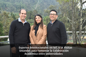 Expertos Internacionales en IoT, e IA Visitan Uniandes para Fomentar la Colaboración Académica entre universidades