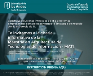Charla informativa Maestría en Arquitectura de Tecnologías de Información - MATI
