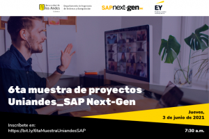 6ta muestra de proyectos de innovación - Uniandes - SAP Next-Gen