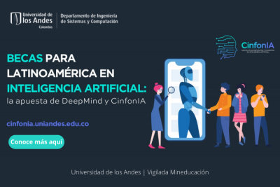 Becas Deepmind y CinfonIA 2023 - oportunidades de doctorado y maestría ¡Postúlate ahora!