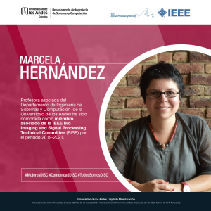 Marcela Hernández nombrada como miembro asociado de la IEEE Bio Imaging and Signal Processing Technical Committee (BISP TC)