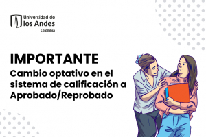 Cambio optativo en el sistema de calificación a Aprobado/Reprobado